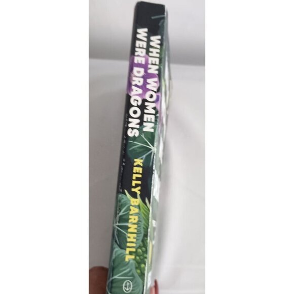 When Women Were Dragons Kelly Barnhill GOODREADS BEST BOOK OF THE YEAR - Picture 4 of 4